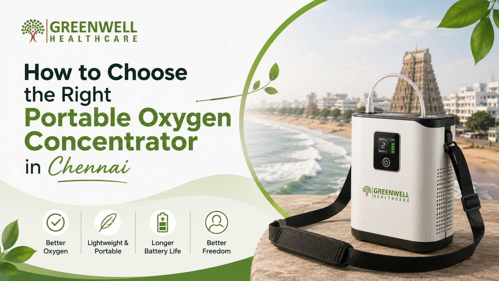 How to Choose the Right Portable Oxygen Concentrator in Chennai